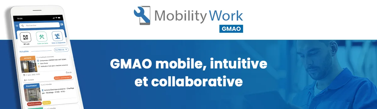 Mobility Work CMMS/GMAO — Mobile, intuitive and community-based CMMS