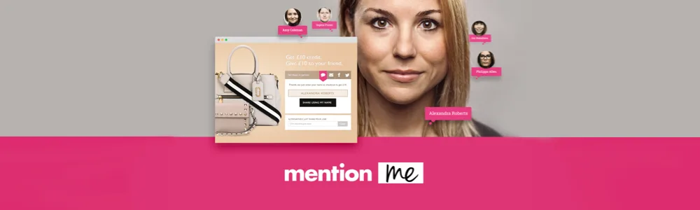 Mention me — Boost Customer Engagement with Referral Marketing