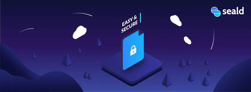 Seald — Comprehensive Encryption Tool for Seamless Data Protection