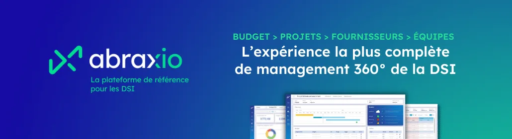 Abraxio — Plateforme de management 360° de la DSI