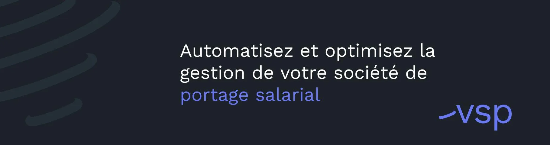 VSPortage (vsp) — The ERP dedicated to umbrella companies