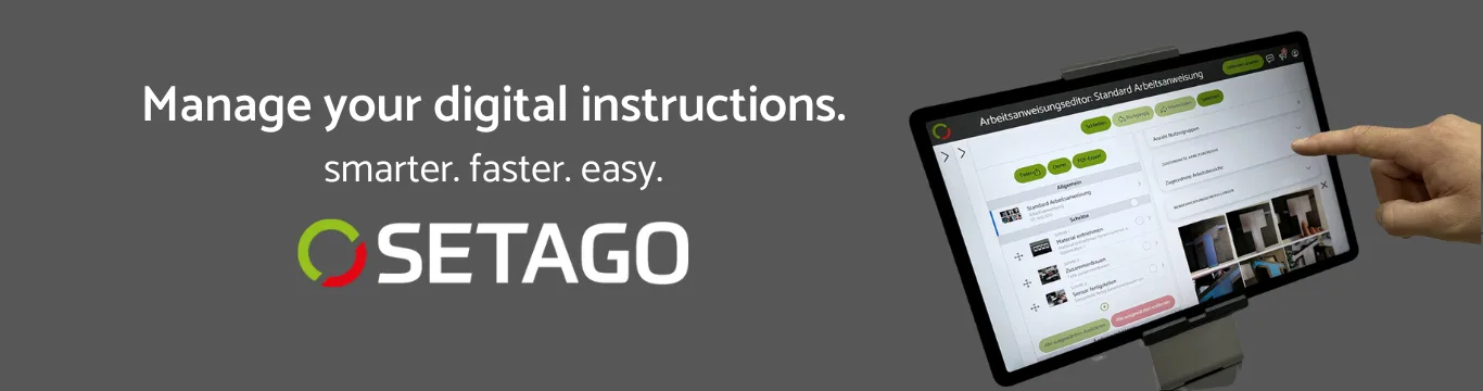 SETAGO — Intuitive platform to manage digital work instructions