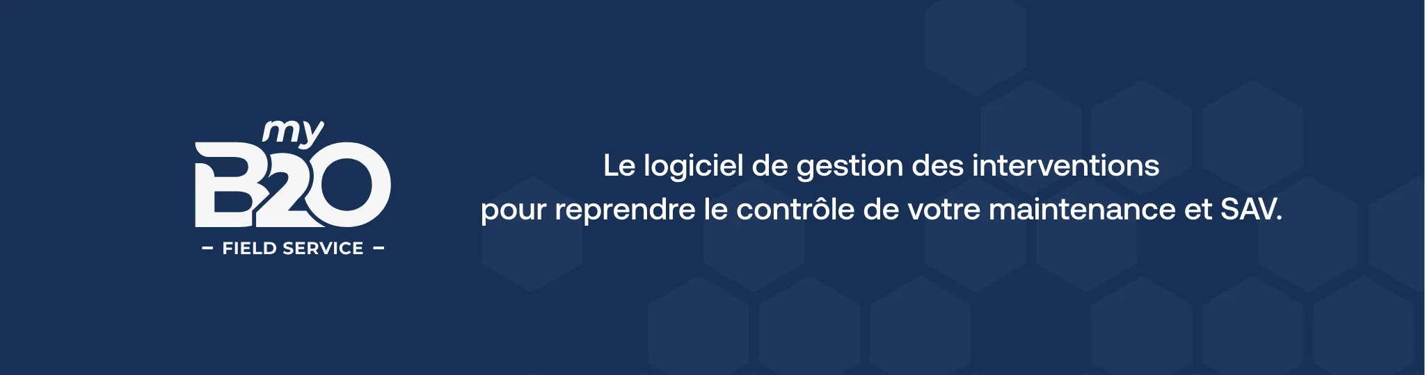 myB2O Field Service — Logiciel de gestion d'interventions pour prestataires