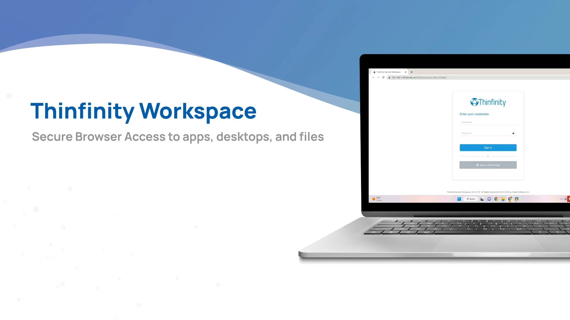 Thinfinity Workspace — Secure Browser access to apps, desktops and files