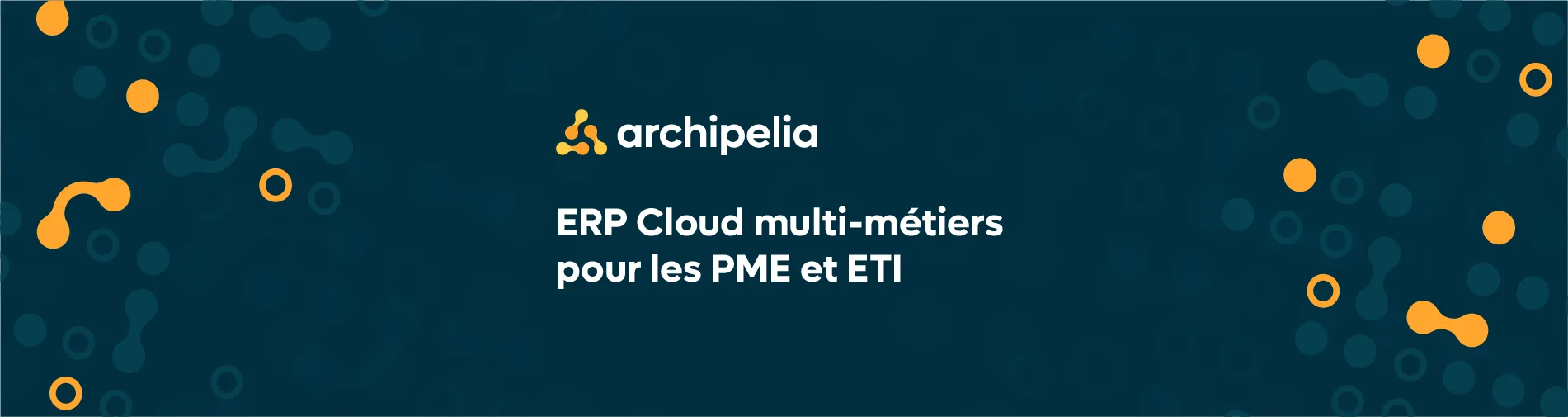 Archipelia — L'ERP cloud français & métier pour les PME & ETI