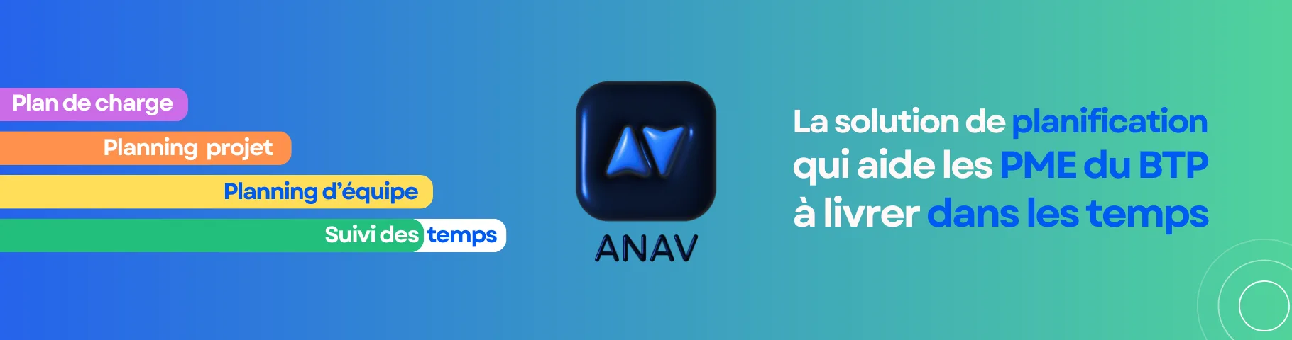 ANAV — La solution de planification préférée des PME du BTP