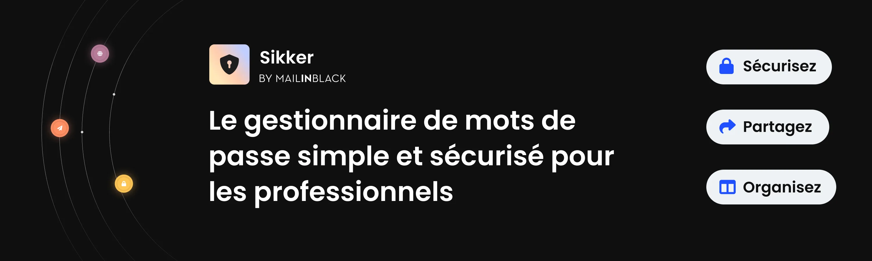 Sikker by Mailinblack — Gestionnaire de mots de passe pour les professionnels