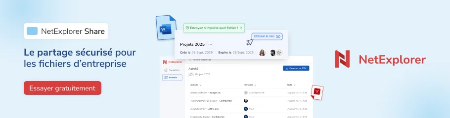 NetExplorer Share — Le partage sécurisé, traçable et sans limite de taille