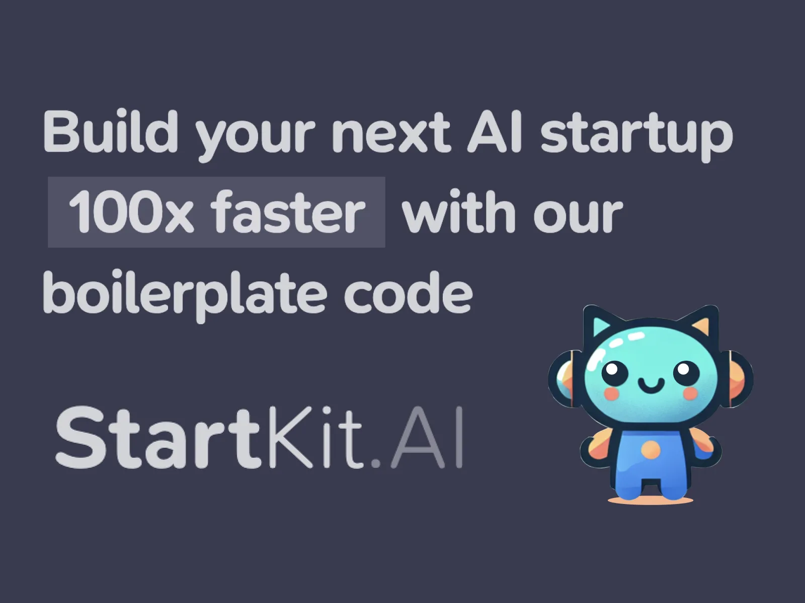 StartKit.AI — Boilerplate for quickly building AI products