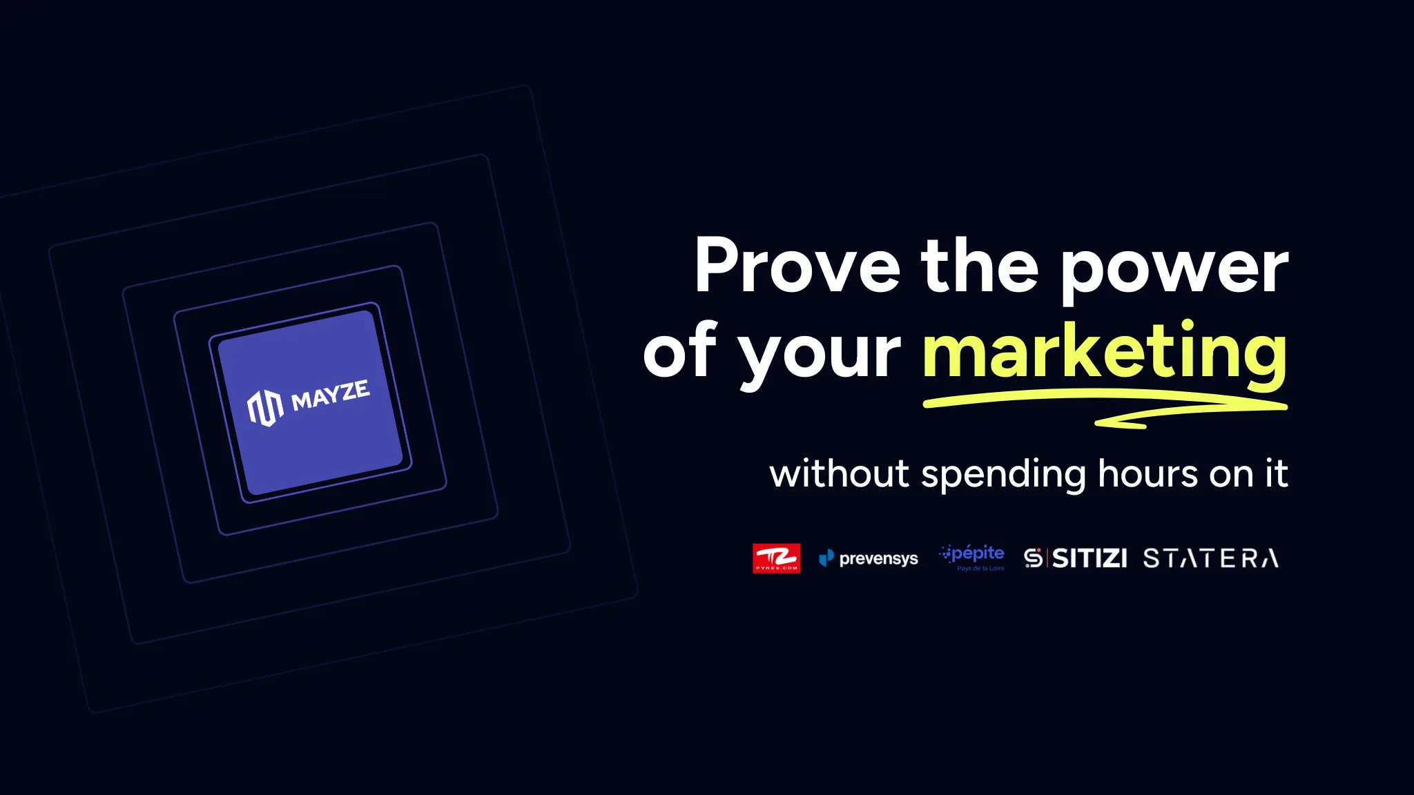 Mayze — Prove the power of your B2B marketing