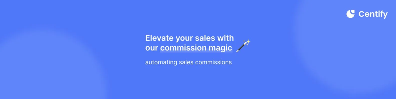 Centify — Automate Sales Commissions