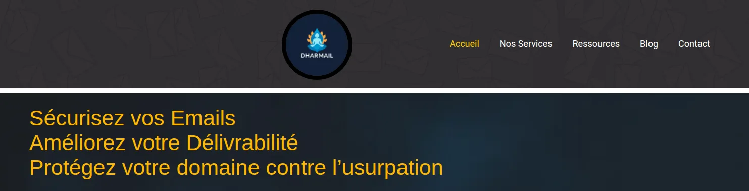 DHARMAIL — Audit DMARC, SPF & DKIM pour une délivrabilité email sûr