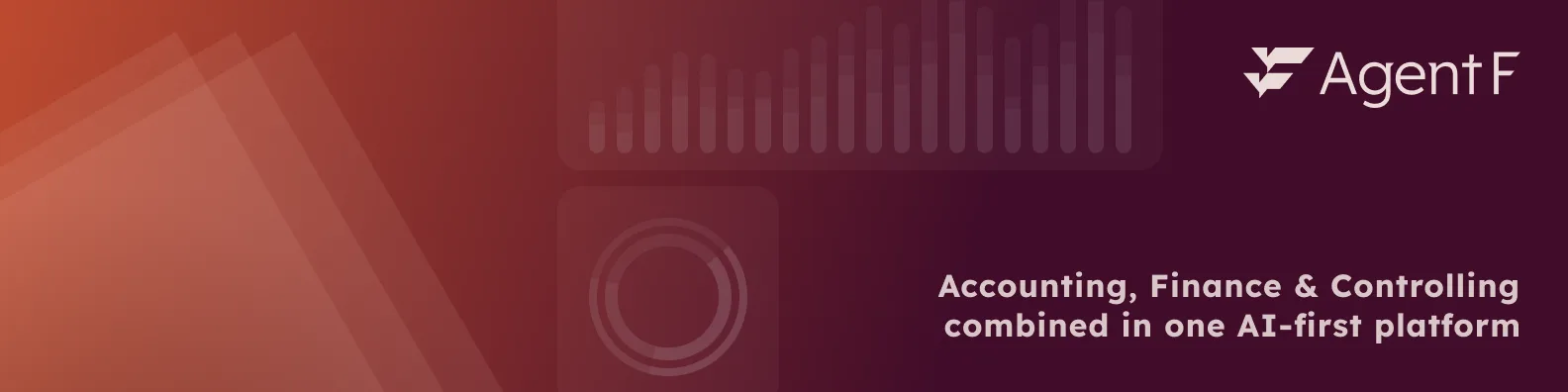 Agent F — Accounting, Finance & Controlling in one AI-first platform