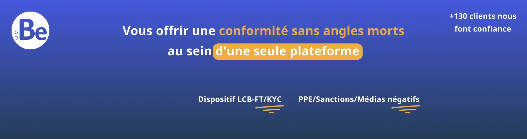 BeCLM — Plateforme LCB-FT/KYC pensée pour les équipes conformité