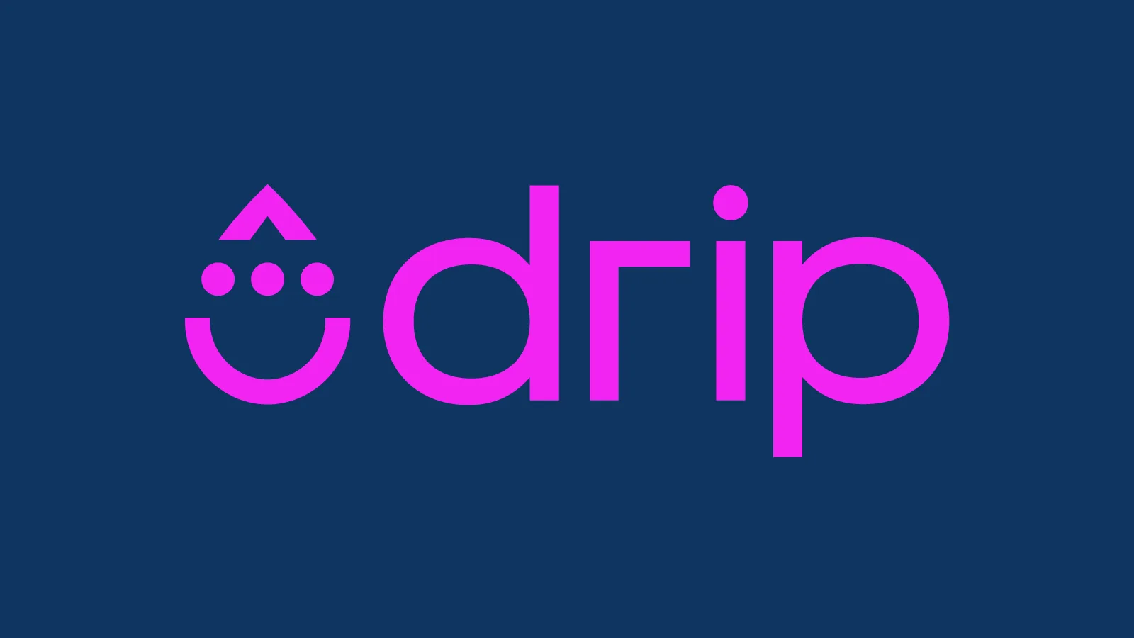 Drip — Make more money with smarter marketing.